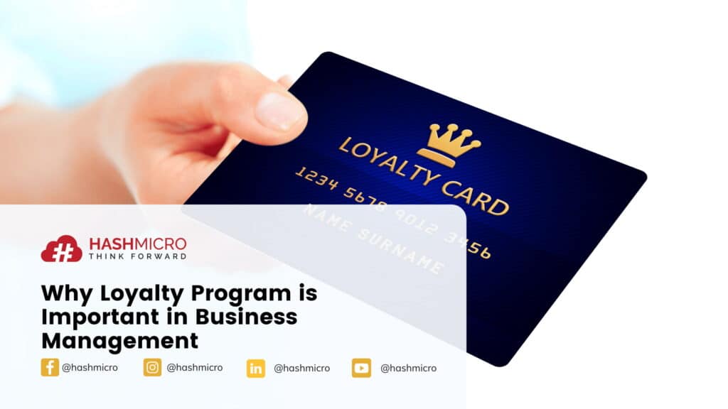 5 Loyalty Program Importances For Business Management