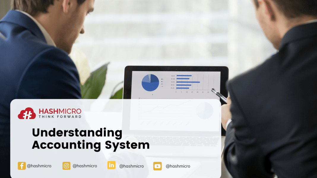 What is an Accounting System? - HashMicro