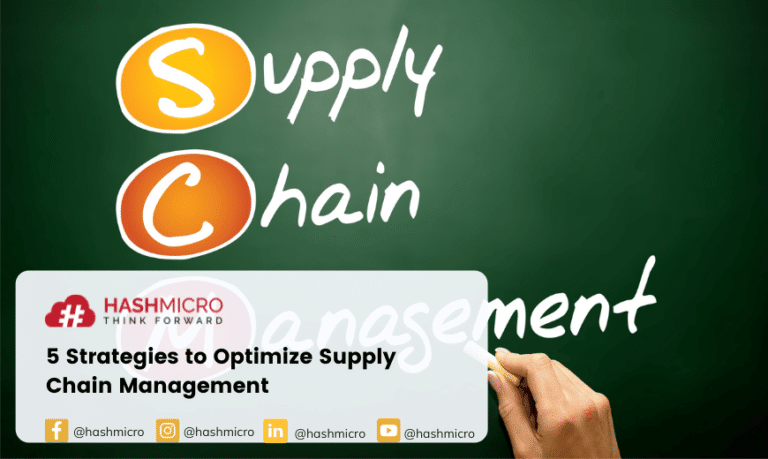 5 Strategies To Optimize Supply Chain Management 9043
